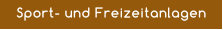 Sport- und Freizeitanlagen